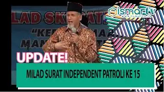 POLMASTV- MILAD SURAT INDEPENDENT PATROLI KE 15
