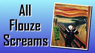 All Flouzemaker's Screams (2015-2018)