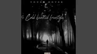 COLD HEARTHED FREESTYLE