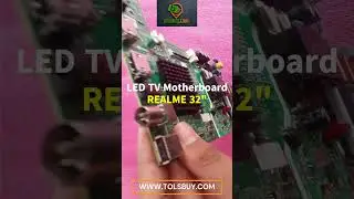 REALME 32 INCH TV Motherboard  TOLSBUY|REALME TV  MOTHERBOARD |  SMART TV | TV PARTS |  REALME TV
