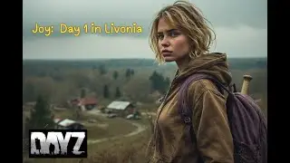 Joy in Livonia in DayZ - Loot Run for NVGs - Episode 1