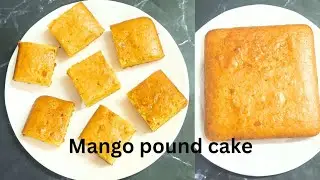 Eggless mango pound cake/ fresh mango cake/homemade mango cake.