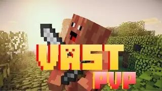 Vast PvP #1 ''Tracithepig vs ApacheFritz''