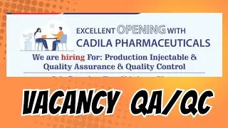 Openings in QA / QC injectable | Cadila Pharma #pharmajobalert
