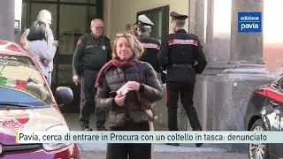 Pavia, cerca di entrare in Procura con un coltello in tasca: denunciato