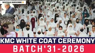 KMC white coat ceremony #kmc #mbbs #medical #mdcat #neet #motivation #amc #doctors #life #kmu #uhs 