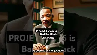 How Project 2025 Will Hurt The Black Community
