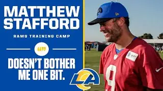 Rams Training Camp: Matthew Stafford NOT PHASED By Doubters | CBS Sports