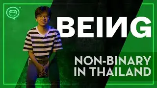 BEING Non-Binary in Thailand | Coconuts TV