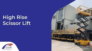 High Rise Scissor Lift | Pointing control of lifting up and down