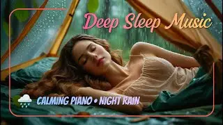 3 Hour Deep Sleep Piano Music &ndash; Relaxing Instrumental Only | No Vocals | Sleep Aid
