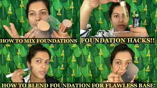FREE MAKEUP CLASS| Foundation Hacks That Will Change Your LIFE! Foundation Do's and Don'ts| PRATIBHA