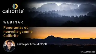 Panoramas et nouvelle gamme Calibrite