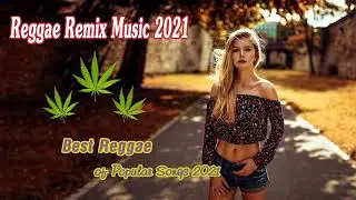 Best Reggae Music 2020 -2021