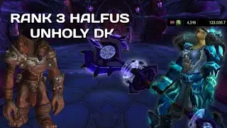 Rank 3 Unholy DK Halfus Wyrmbreaker