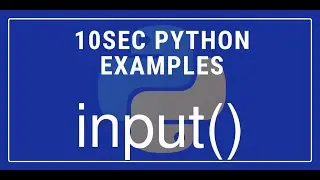 10sec Python Examples  input() Built in Function by Code Recipe