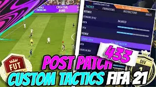 FIFA 21 *SUPER OVERPOWERED* 433 META BROKEN CUSTOM TACTICS/PLAYER INSTRUCTIONS POST PATCH!! | FUT 21