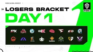 PGS 1 Losers Bracket DAY 1