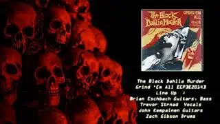 THE BLACK DAHLIA MURDER - GRIND 'EM ALL [EP][2014]