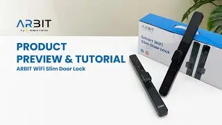 ARBIT WiFi Slim Door Lock | Preview & Tutorial