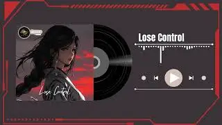 DJ Mayson - Lose Control