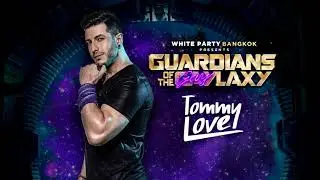 Music Set #08 Tommy Love - Guardians Of The Gaylaxy