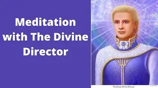 Meditation of Divine Intervention Activation with The Divine Director