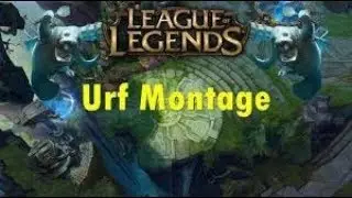 Epic URF Montage !! (League of Legends) !!