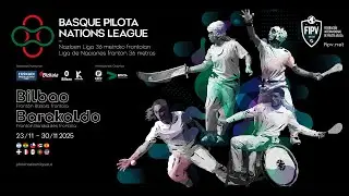 BASQUE PILOTA NATIONS LEAGUE - LIGA DE LAS NACIONES - Frontón Bizkaia Frontoia - Larunbata