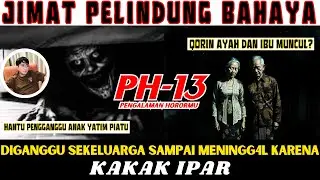 SEMUA KARENA ULAH KAKAK IPAR - PH13