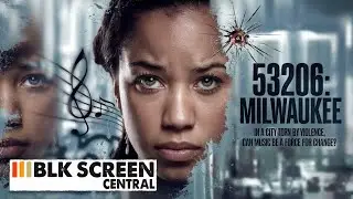 53206: Milwaukee | Free Crime Drama Movie | Full Tubi Movies | Black Cinema |  BLK Screen Central