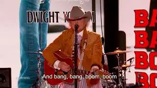 Dwight Yoakam - I Don’t Know How To Say Goodbye (Bang Bang Boom Boom)
