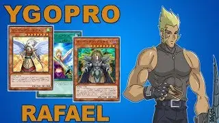 Rafael | Accurate Character Deck | YgoPro | Replays & Deck List
