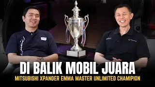 Behind The Champion: Mitsubishi Xpander Juara EMMA Asia!!