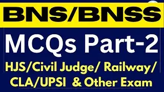 BNS/BNSS MCQ Part-2  FOR judiciary /railway/ APO/ADPO & Other Exam