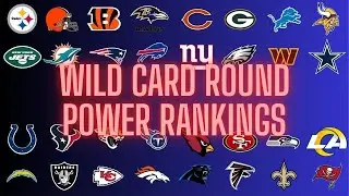 NFL Wild Card Round Power Rankings