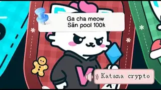 Gacha Meow | Săn pool thưởng 100K VSN tr&ecirc;n v&iacute; Bitget wallet