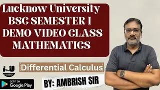 Differential Calculus|Mathematics BSc Sem I|Lucknow University BSc Semester Exam 2025|By Ambrish Sir