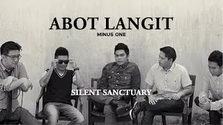 Silent Sanctuary - Abot Langit (Minus One) (Official Audio)