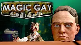 MAGIC GAY