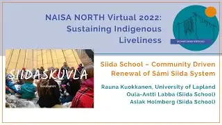 Community Driven Renewal of S&aacute;mi Siida System | Rauna Kuokkanen, Oula-Antti Labba, Aslak Holmberg
