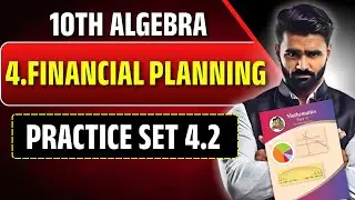 10th Algebra | 4.Financial Planning | Practice Set 4.2 | Pradeep Giri Sir