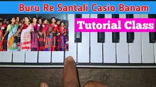 Buru Re Santali Casio Tutorial Video //Santali Casio Tutrial 2026// SP Santali Casio Music