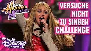 DISNEY FAN CHALLENGE - Hannah Montana: Versuche nicht zu singen! | Disney Channel
