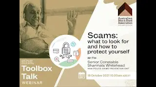 Toolbox Talk [Webinar Playback] Scamwatch with NSW Police Senior Constable Sharmala Whitehead