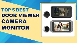 Top 5 Best Door Viewer Camera Monitor in 2026 From AliExpress