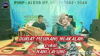 DURIAT MEUNANG NGAKALAN II NANI LAYUNG II UHA JAIPONG ELECTONE