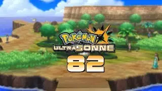 #082 Hallo UHaFnir! ☀️ Let's Play Pok&eacute;mon Ultra Sonne [GERMAN/DEUTSCH]