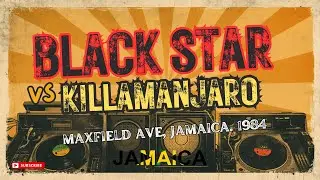 BLACK STAR VS KILLAMANJARO MAXFIELD AVE 1984 JAMAICA STAR SIDE #Jamaica
