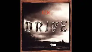 R.E.M. - Drive (Torisutan Extended)